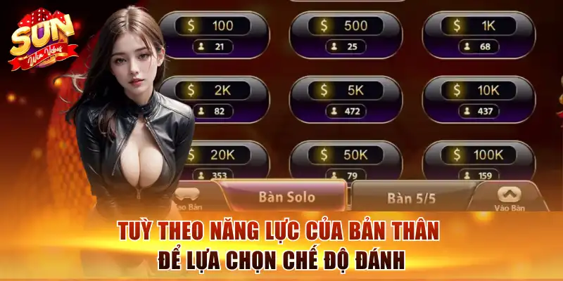 Sâm Lốc Sunwin - Hướng Dẫn Cách Chơi Hốt Bạc Mọi Bàn Đấu 3 Tuỳ theo năng lực của bản thân để lựa chọn chế độ đánh