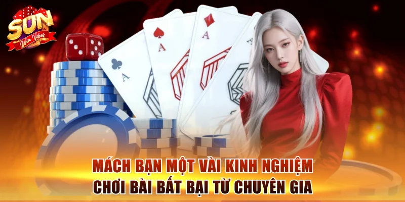 Game Bài Sunwin - Trải Nghiệm 100+ Trò Chơi Đình Đám 3 Mách bạn một vài kinh nghiệm chơi bài bất bại từ chuyên gia